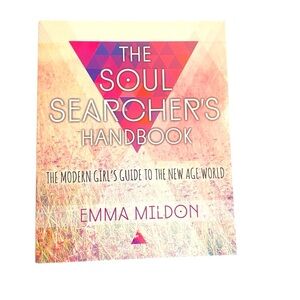 The Soul Searcher's Handbook by Emma Mildon New Age Spiritual Wellness Guide EUC